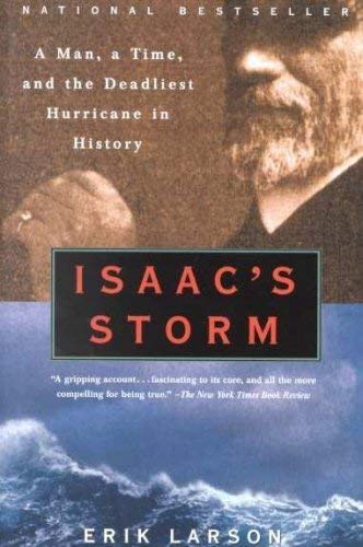 ISAAC'S STORM: The Drowning of Galveston, 8 September 1900