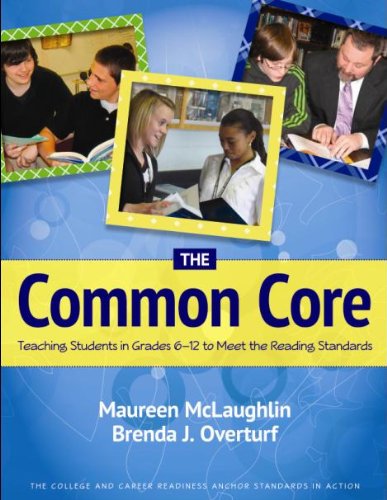 The Common Core: Teaching Students in Grades 6 12 to Meet the Reading Standards