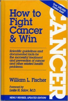 How to Fight Cancer and Win
