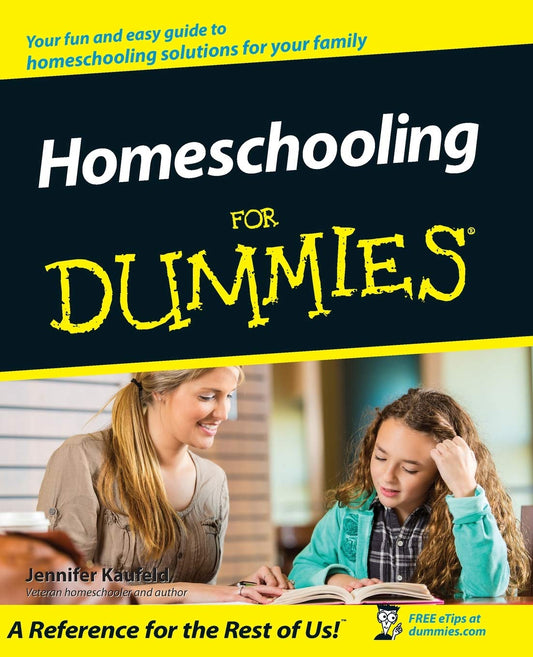 Homeschooling For Dummies