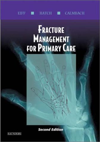 Fracture Management for Primary Care: 2nd Edition