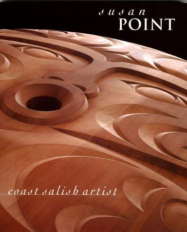 Susan Point: Coast Salish Art