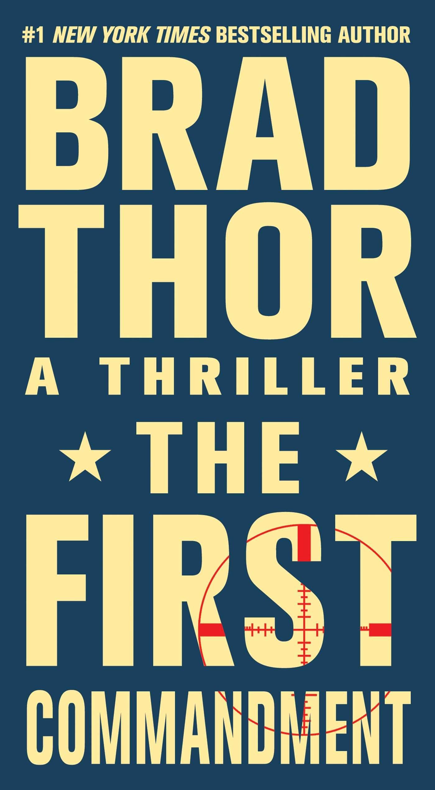 The First Commandment: A Thriller (6) (The Scot Harvath Series)