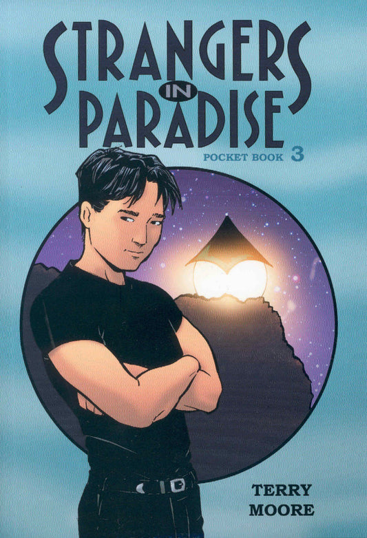 Strangers In Paradise Pocket Book 3 (Strangers in Paradise (Graphic Novels))