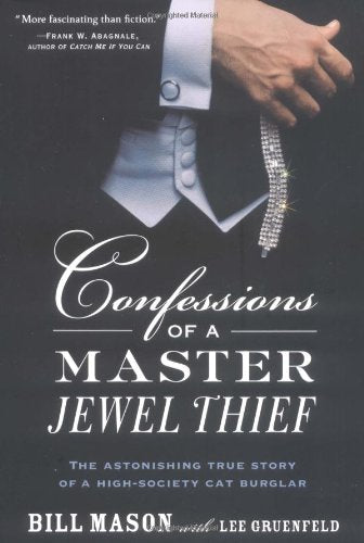 Confessions of a Master Jewel Thief