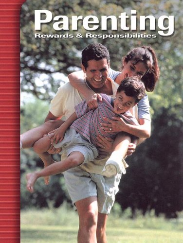 Parenting: Rewards & Responsibilities