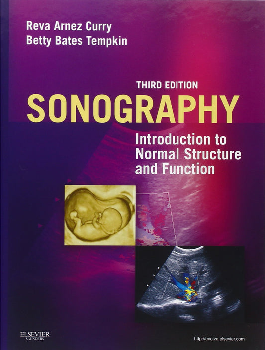 Sonography: Introduction to Normal Structure and Function