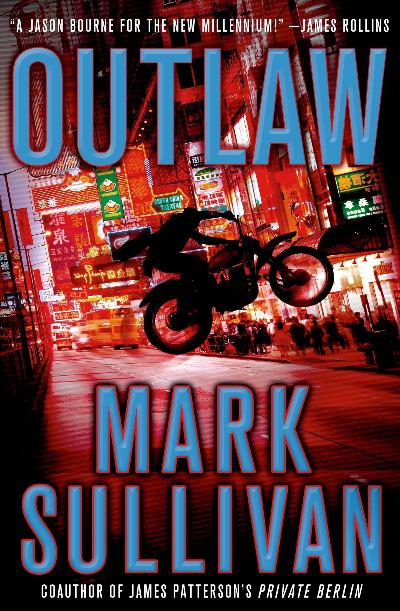Outlaw: A Robin Monarch Novel (Robin Monarch Thrillers)