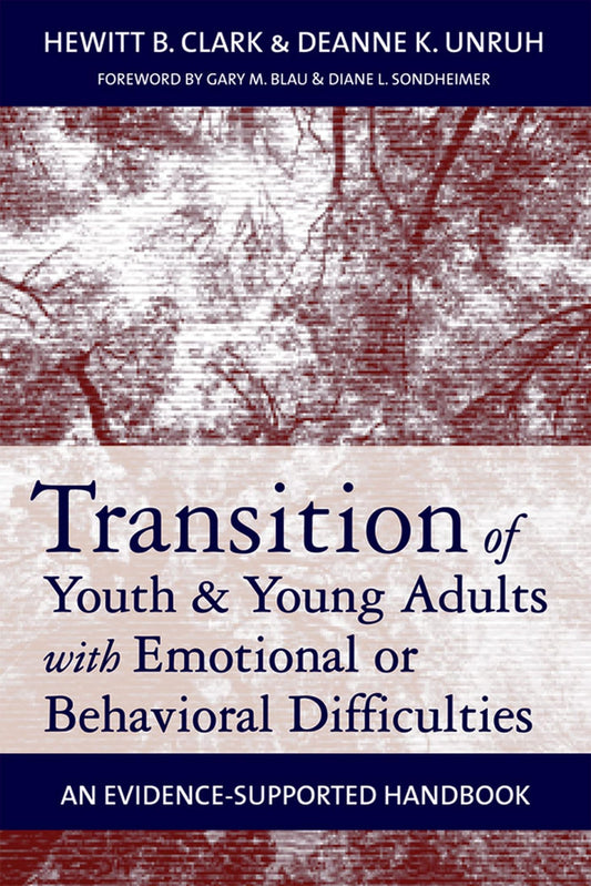 Transition of Youth and Young Adults with Emotional or Behavioral Difficulties: An Evidence-Supported Handbook