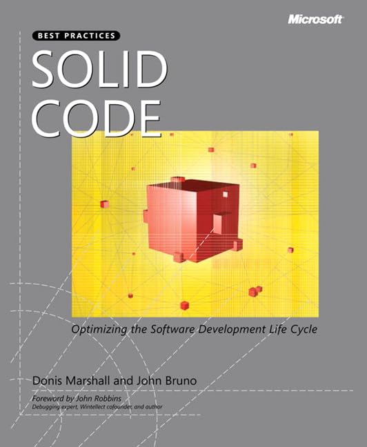 Solid Code (Developer Best Practices)