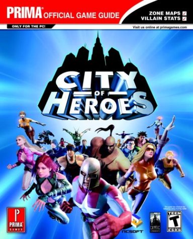 City of Heroes (Prima's Official Strategy Guide)