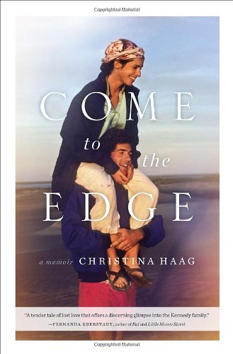 Come to the Edge: A Memoir