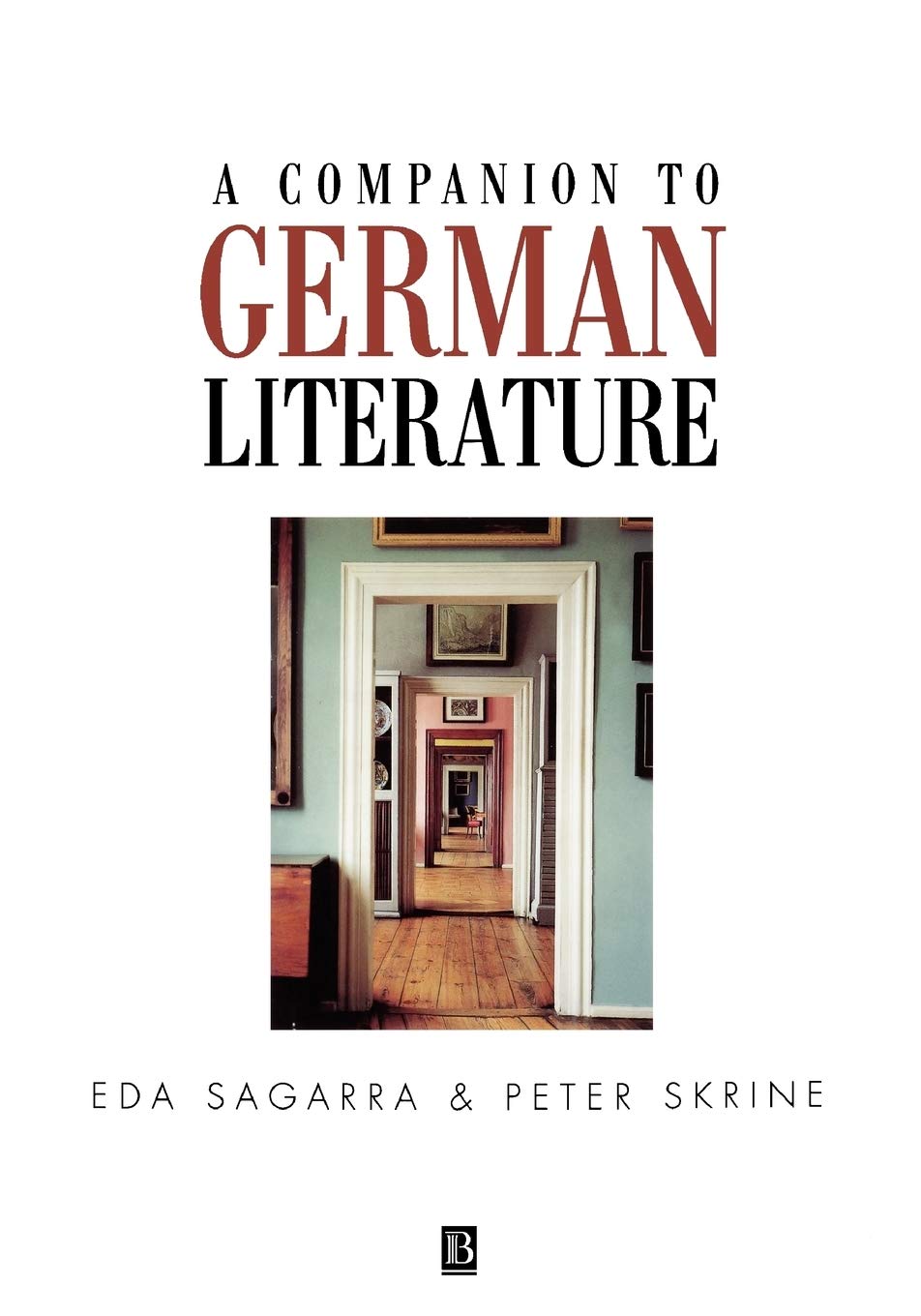 A Companion to German Literature: From 1500 to the Present