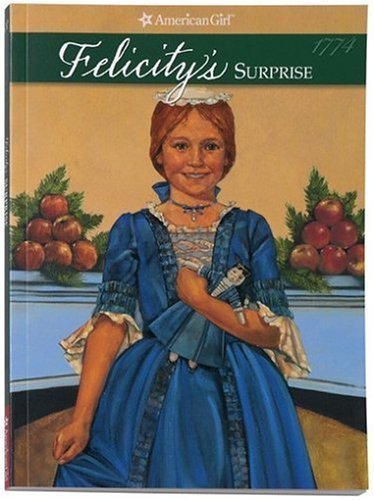 Felicitys Surprise (American Girl)