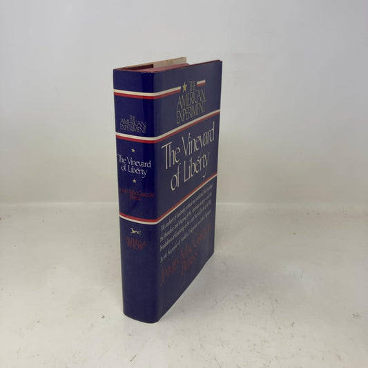 The Vineyard of Liberty (The American experiment)