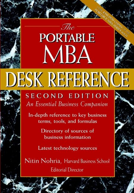 The Portable MBA Desk Reference: An Essential Business Companion (Portable MBA Series)