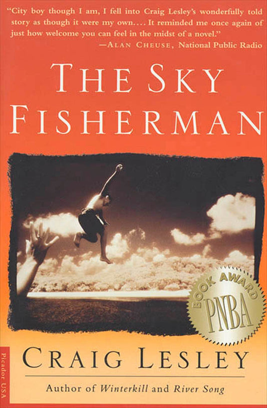 The Sky Fisherman: A Novel
