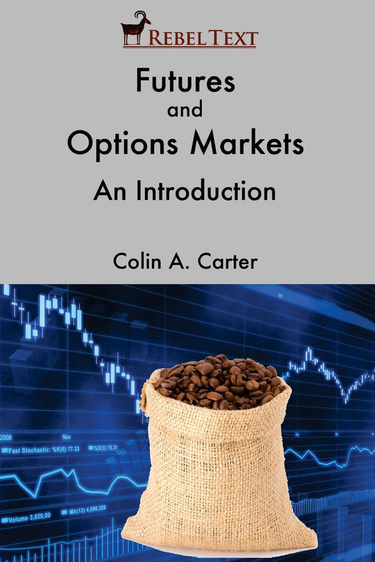 Futures and Options Markets: An Introduction (April 2018 Edition)