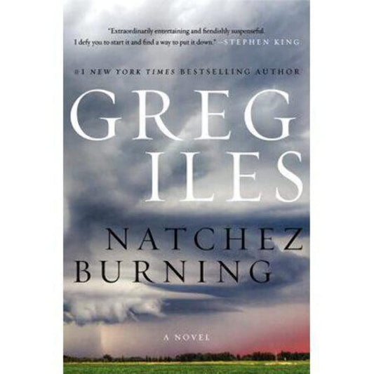 Natchez Burning: A Novel (Penn Cage, 4)