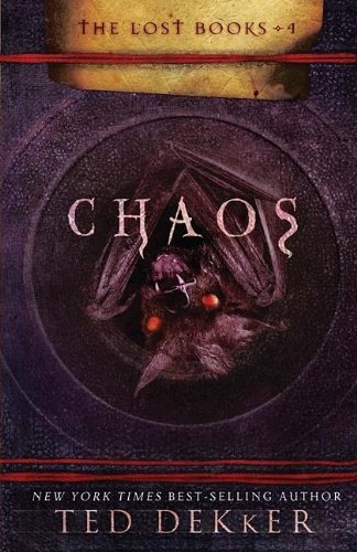 Chaos (The Lost Books, Book 4) (The Books of History Chronicles)