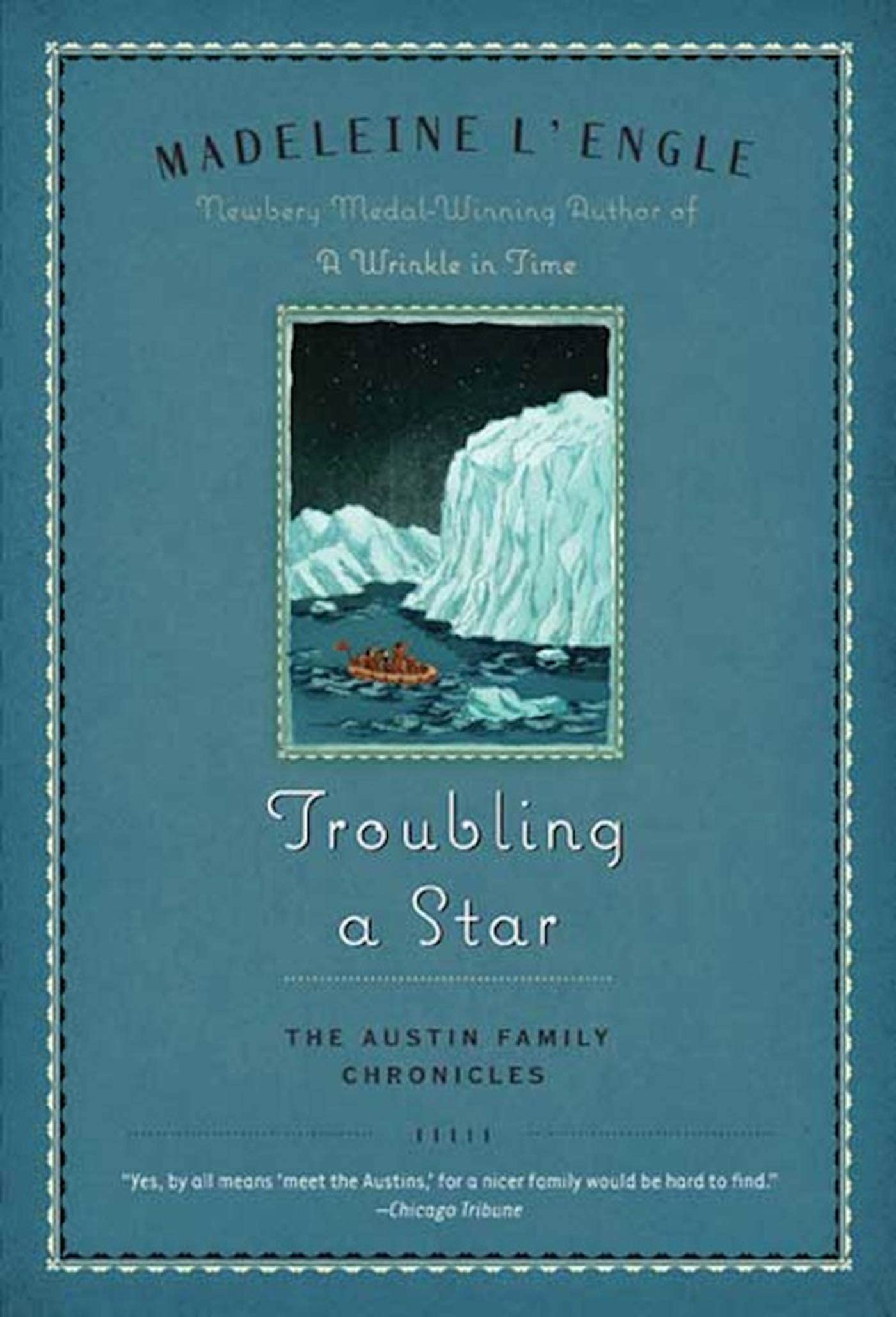 Troubling a Star: The Austin Family Chronicles, Book 5 (Austin Family, 5)