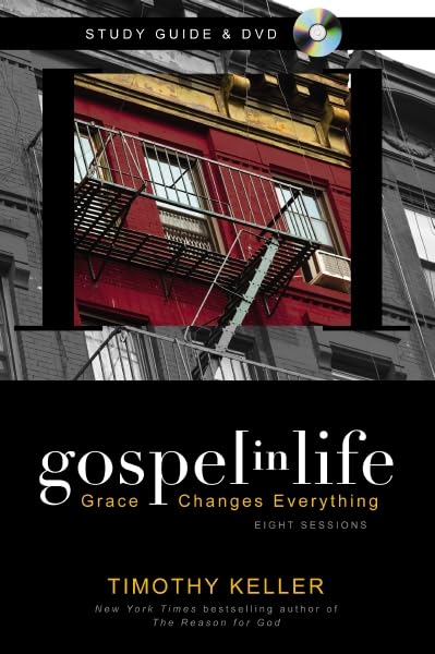 Gospel in Life Study Guide with DVD: Grace Changes Everything