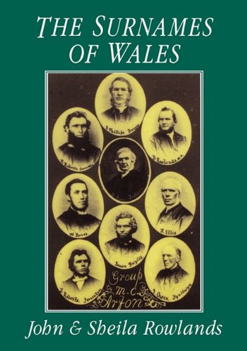 The Surnames of Wales: For Family Historians and Others