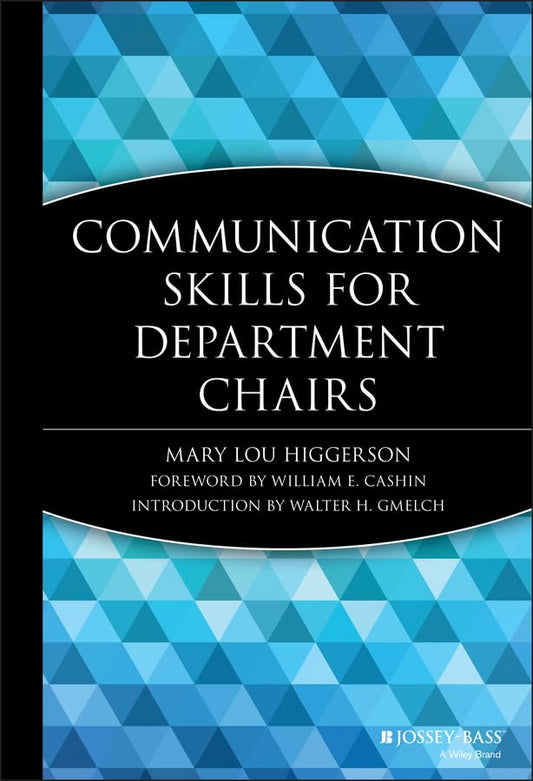 Communication Skills for Department Chairs