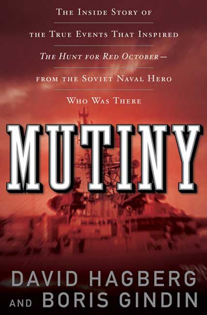 Mutiny: The True Events That Inspired The Hunt For Red October
