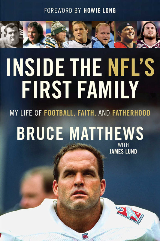 Inside the NFL's First Family: My Life of Football, Faith, and Fatherhood