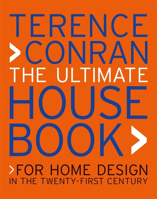 Ultimate House Book: For Home Design in the Twenty-First Century