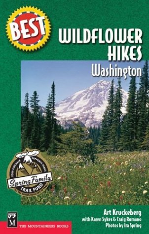 Best Wildflower Hikes: Washington (Best Hikes)