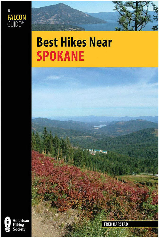 Best Hikes Near Spokane (Best Hikes Near Series)