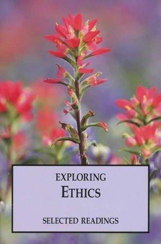 Exploring Ethics (Selected Readings)