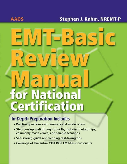 EMT-Basic Review Manual for National Certification: .