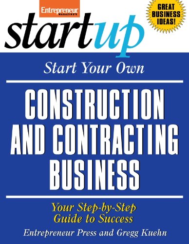 Start Your Own Construction and Contracting Business (StartUp Series)