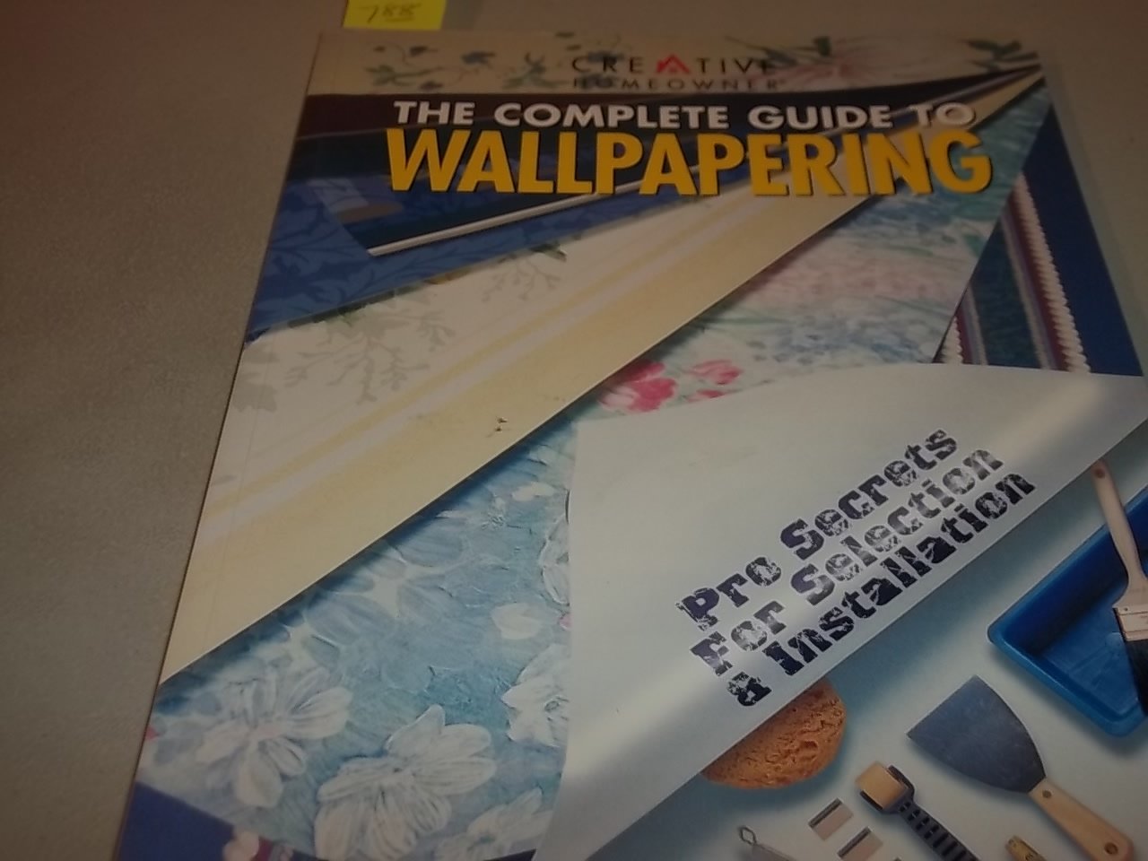 The Complete Guide to Wallpapering