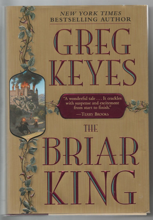 The Briar King (Kingdoms of Thorn and Bone, Book 1)