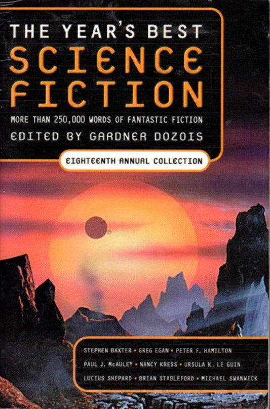 The Year's Best Science Fiction, Eighteenth Annual Collection