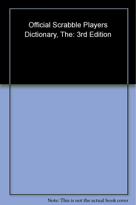 The Official SCRABBLE Players Dictionary