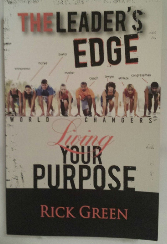The Leader's Edge Living Your Purpose