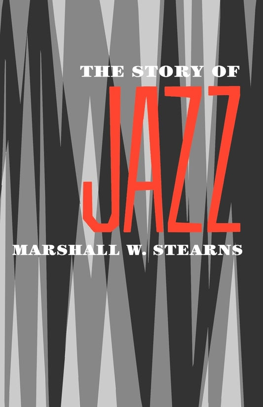 The Story of Jazz (Galaxy Books)