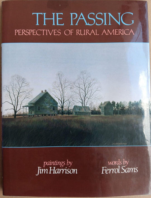 The Passing: Perspectives of Rural America