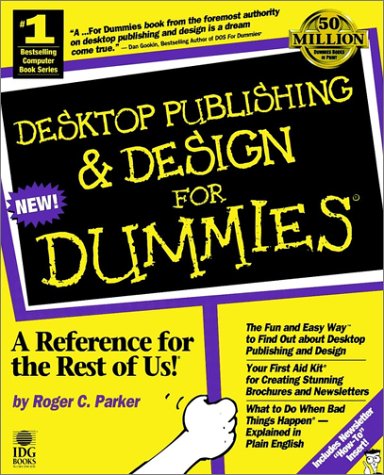 Desktop Publishing & Design For Dummies?