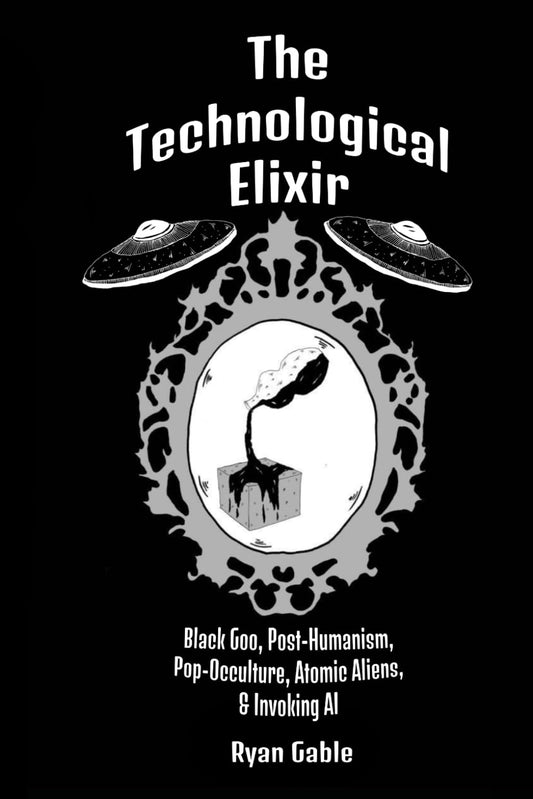 Technological Elixir: Black Goo, Transhumanism & Invoking AI