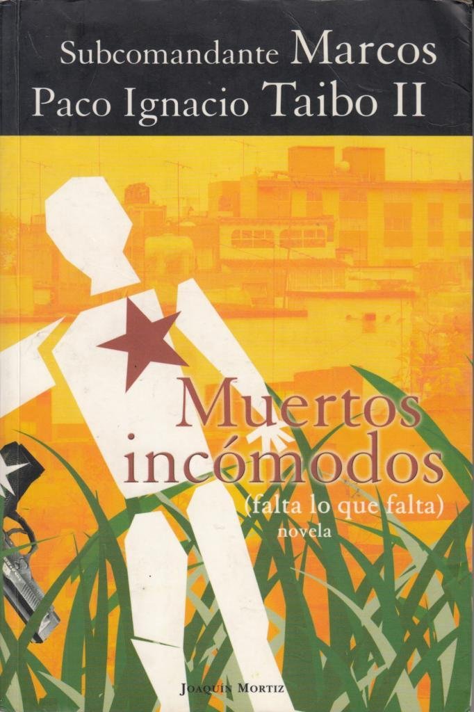 Muertos Incomodos (Falta lo que Falta) (Spanish Edition)