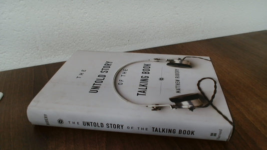The Untold Story of the Talking Book