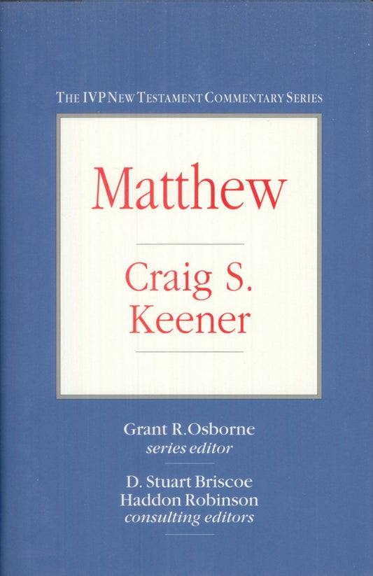 Matthew (IVP New Testament Commentary Series)