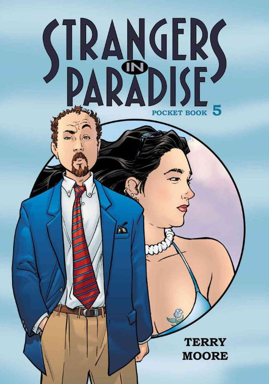 Strangers In Paradise Pocket Book 5 (Strangers in Paradise (Graphic Novels), 5)