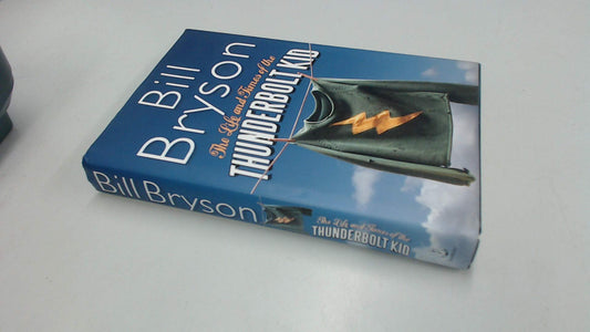 The Life and Times of the Thunderbolt Kid: A Memoir (Random House Large Print)